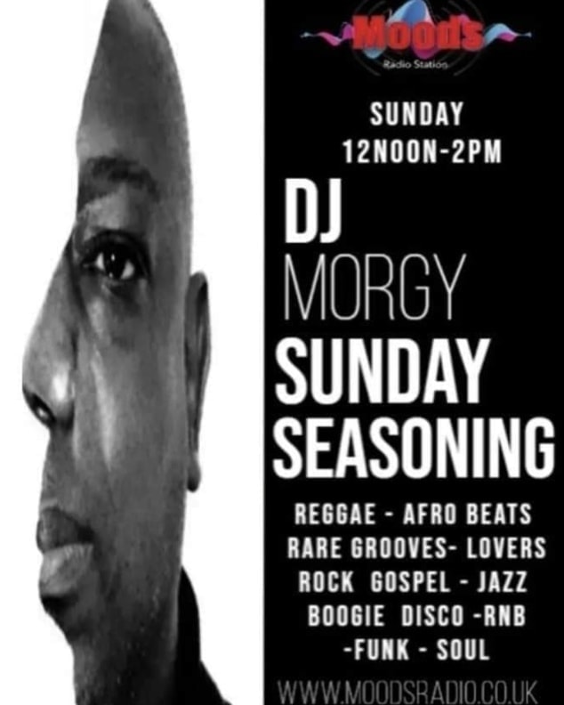MoodsRadioUK's tweet photo. Join DJ Morgy 
12pm-2pm 
for Sunday Seasoning
#DjMorgy #Morgy #MoodsRadioUK #OnlineRadioStation #Music #Online #Radio #TuneIn #OnlineRadio #SundayVibes #SundayMotivation #community #SundayFunday #sundayvibe #Reggae #reggaemusic #GoodVibes https://t.co/gjBmfaTM49