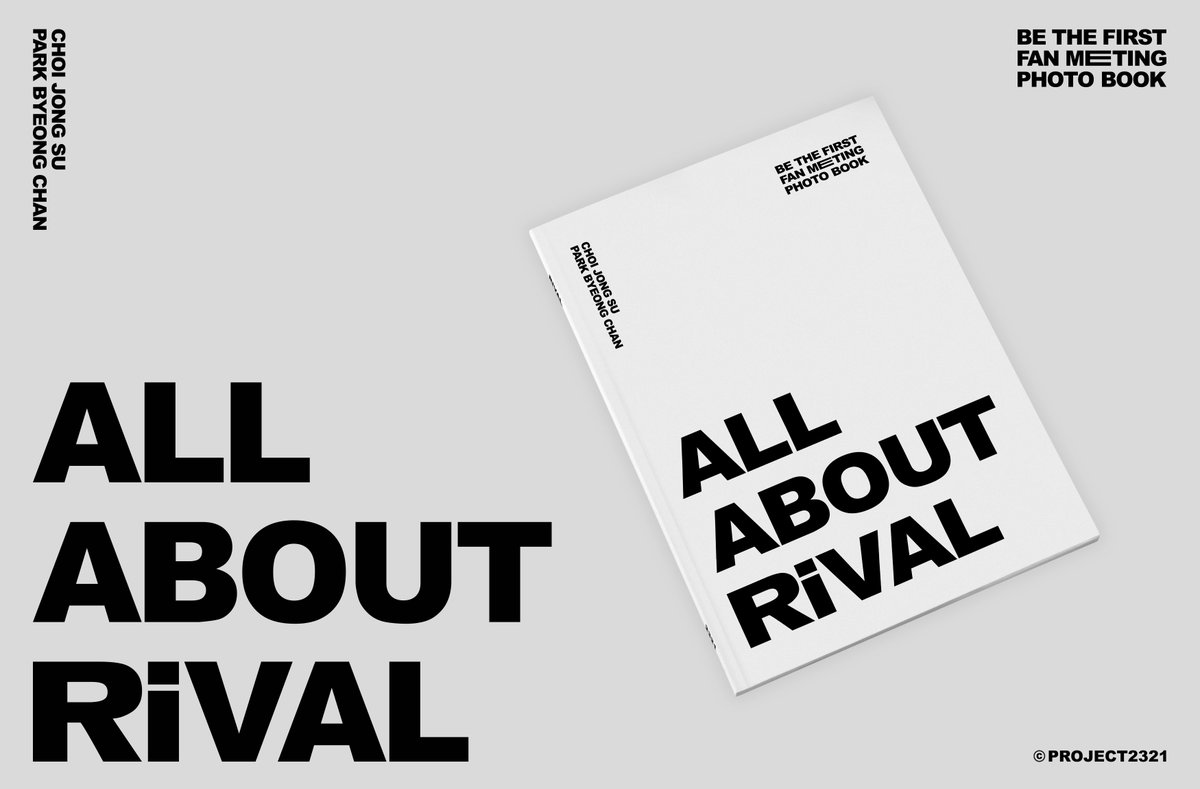 【𝐑𝐢𝐯𝐚𝐥】 raɪ.vəl 𝙣. ;
최종수X박병찬

𝖳𝗁𝖾 𝟣𝗌𝗍
𝖥𝖠𝖭 𝖬𝖤𝖤𝖳𝖨𝖭𝖦
𝘪𝘯 𝘚𝘌𝘖𝘜𝘓
𝘗𝘏𝘖𝘛𝘖𝘉𝘖𝘖𝘒

𝗔𝗟𝗟 𝗔𝗕𝗢𝗨𝗧 𝗥𝗜𝗩𝗔𝗟
➫ bit.ly/3MWNDDh

팬미팅 준비부터 비하인드까지 담은 화보집을 이틀간 공개합니다. 지금까지 함께해주신 모든 분들께 감사드립니다.