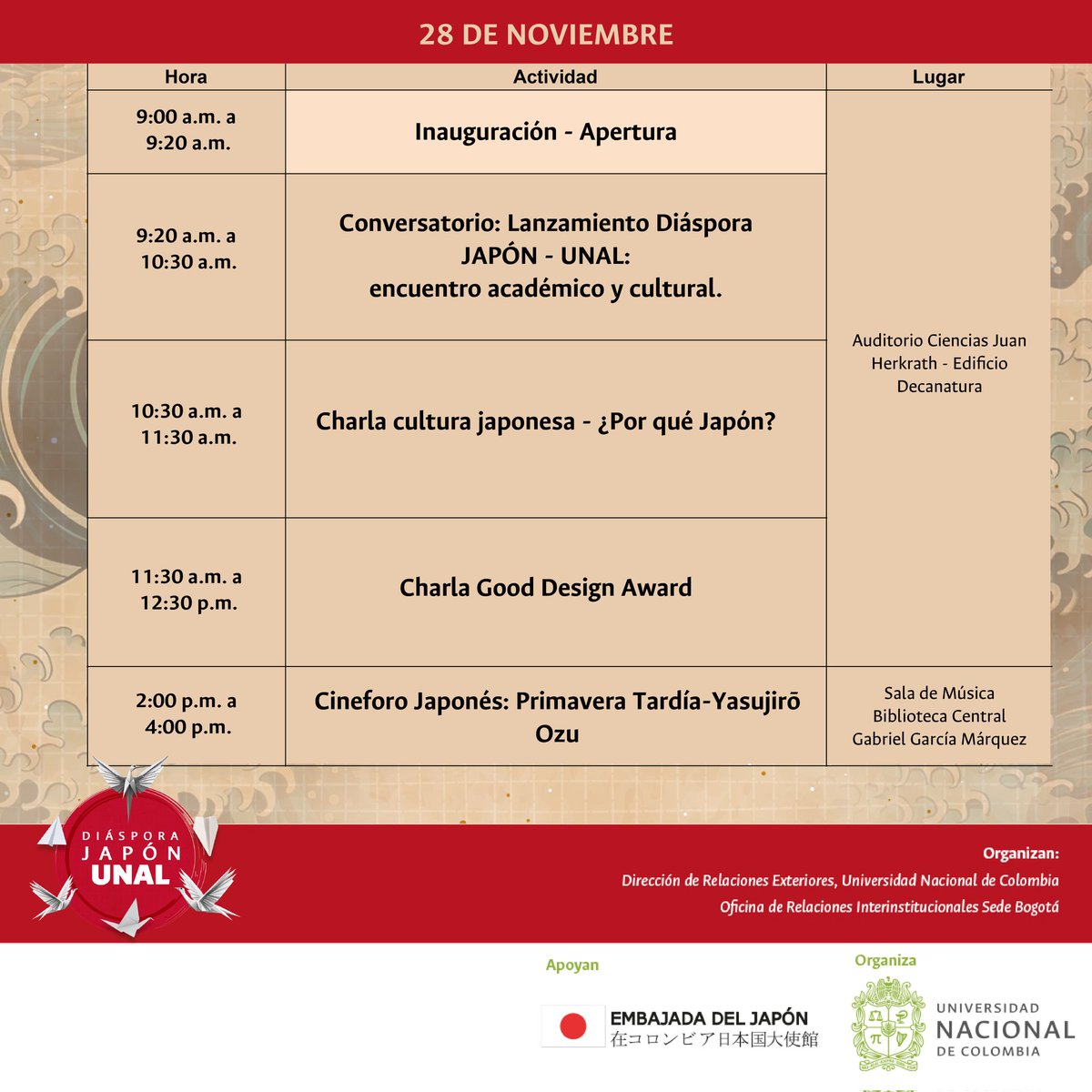 DRE_UNAL's tweet photo. DIÁSPORA JAPÓN-UNAL
Encuentro académico y cultural, 28 y 29 de noviembre.
Organiza: Universidad Nacional de Colombia, DRE UNAL y ORI Bogotá.
Apoya: Embajada de Japón

Agenda

@JapanEmb_Col @UNALOficial @ORIBogotaUNAL https://t.co/Cnl92cvNj0