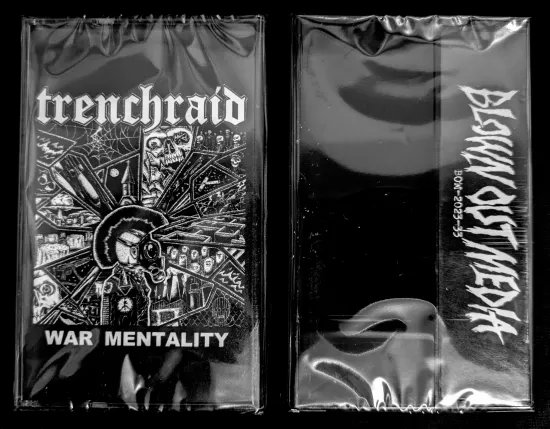 War Mentality, Trenchraid