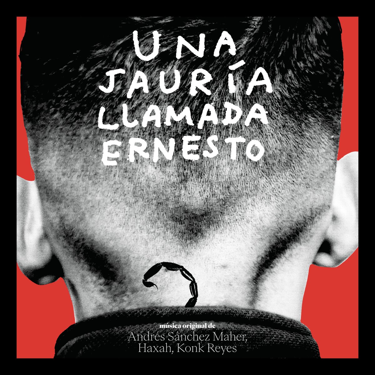 Una Jauria Llamada Ernesto Original Motion Picture Soundtrack Director Everardo Gonzalez Music by Andrés Sánchez Maher, Haxah, Konk Reyes open.spotify.com/album/0GHjYF5d…… #everardogonzalez #unajauria #Cuba #plazamayorcompanyltd