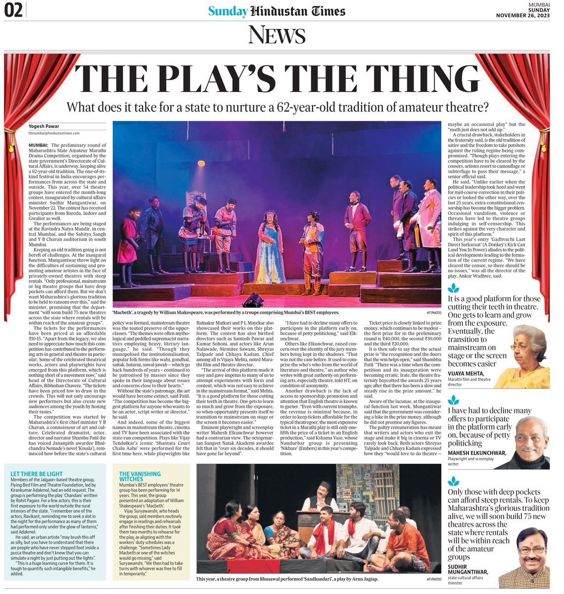 THE PLAY’S THE THING What does it take for a state to nurture a 62-year-old tradition of amateur theatre? @htTweets @powerofyogesh