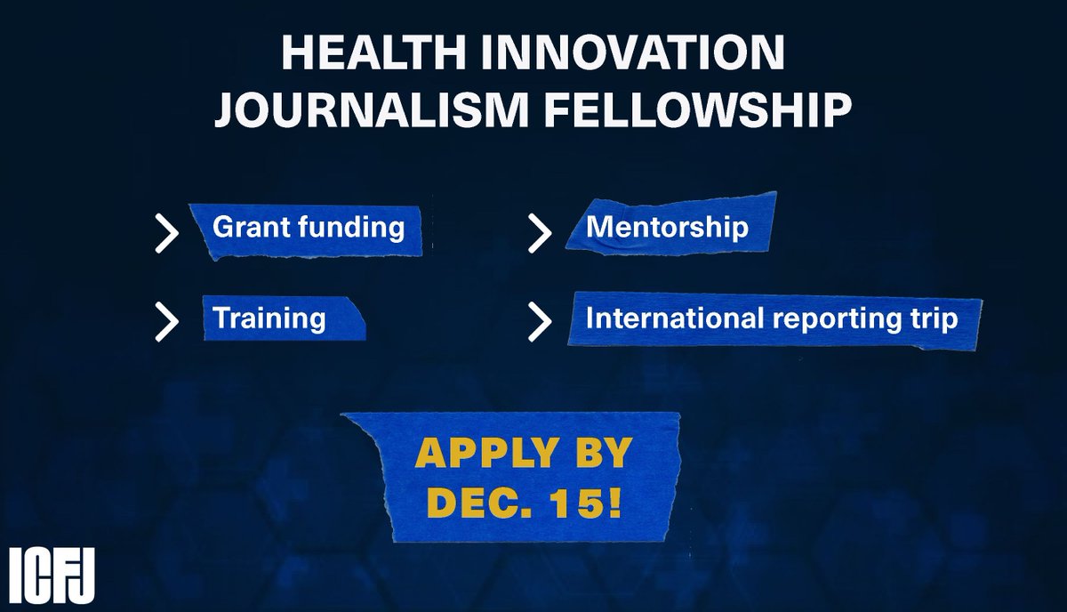 📣Calling all mid-career & freelance journalists interested in reporting on health-related topics! ICFJ’s Health Innovation Journalism Fellowship is accepting applications & fellows will be supported with funding, training, mentorship & travel. Apply: buff.ly/3ufELSE