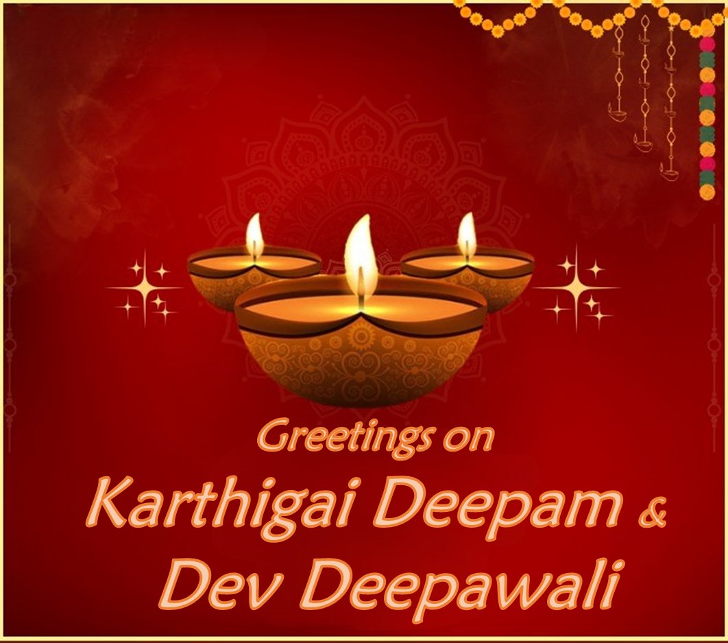 On the auspicious occasion of Karthigai Deepam and Dev Deepawali, my warmest greeting and best wishes to all. May this festival of light illuminate our lives with happiness, good health and spiritual awakening, furthering social harmony and brotherhood.- Governor Ravi