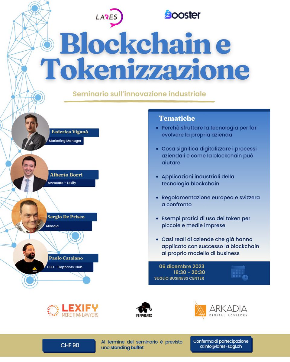Il 6 dicembre parliamo di opportunità di business legate all’uso della #blockchain e #tokenizzazione di asset. Niente teoria solo casi pratici, trend per il 2024 e confronto legislazione europea vs Svizzera 

Non mancate!
