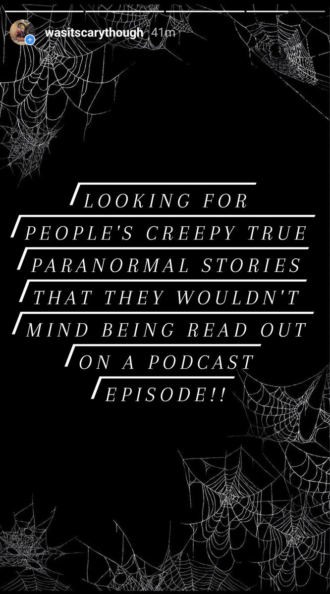 Got a scary paranormal experience? Reach out please, new podcast coming in January called 'Was It Scary Though' 👻👻