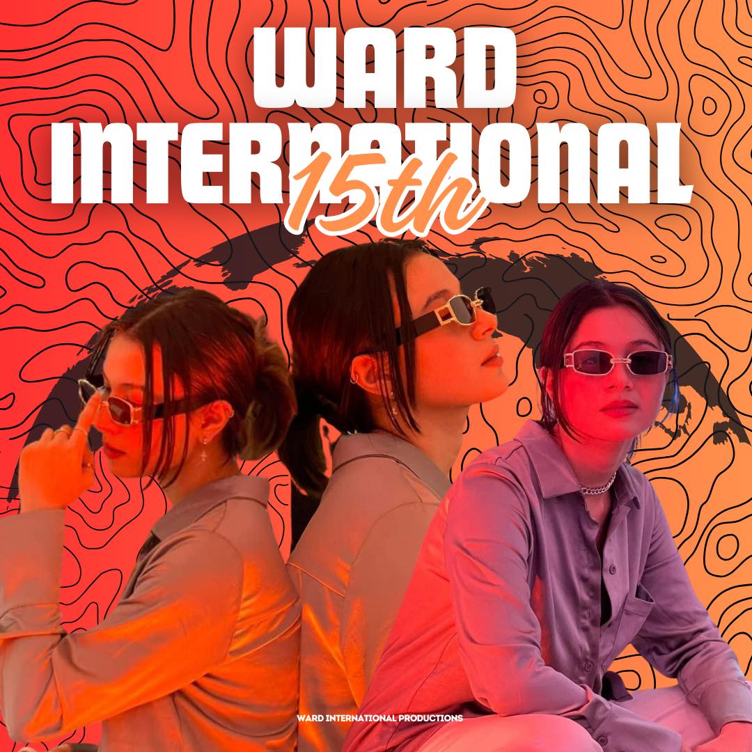 Happy 15th Monthsary Ward International Fam 💙