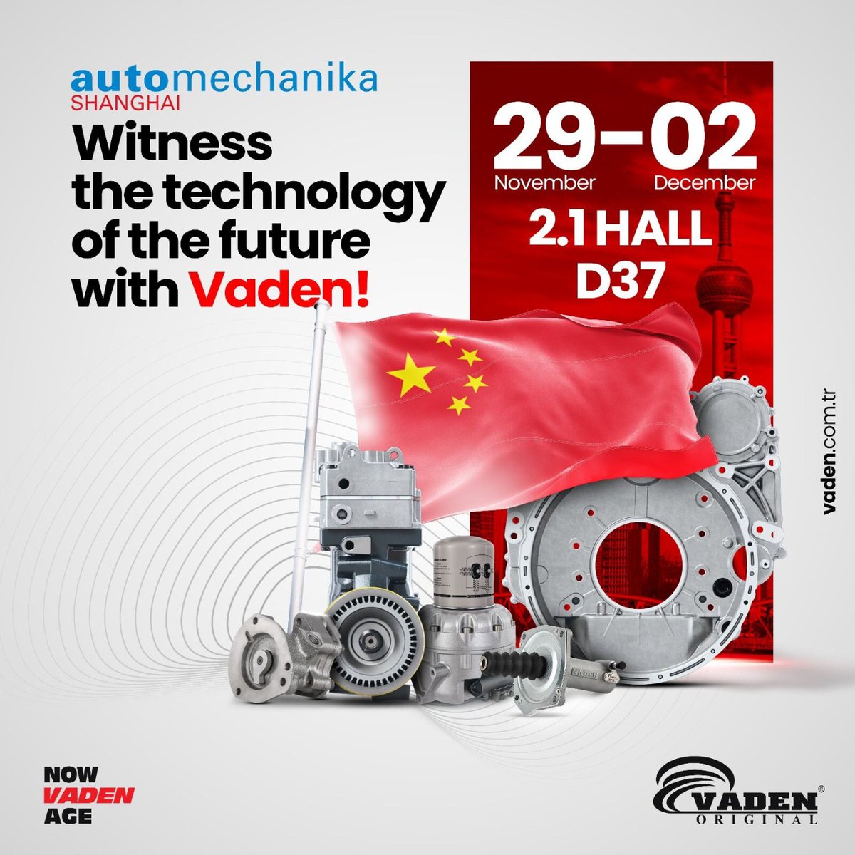 🇻🇬 Witness the technology of the future with Vaden!
🇹🇷 Geleceğin Teknolojisine Vaden ile şahit Olun!

AUTOMECHANIKA SHANGHAI
29 November - 02 DECEMBER
Hall 2.1
Stand D37

vaden.com.tr

#vaden #nowvadenage #automechanika #shanghaı