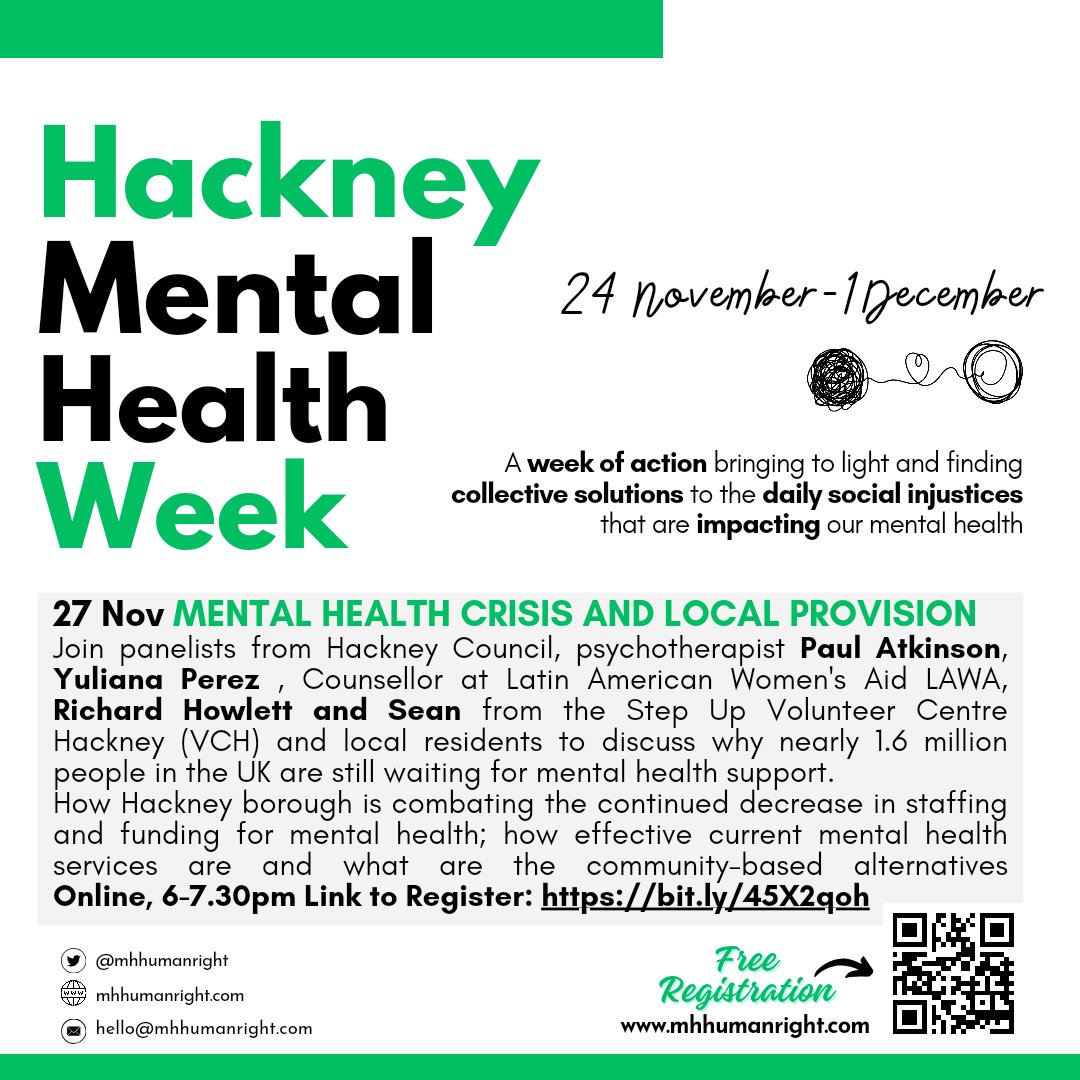 ➡️ Session 4
#HackneyMentalHealthWeek
🗓️ 27 Nov MENTAL HEALTH CRISIS AND LOCAL PROVISION
⏰6pm

Join @Paulananke , Yuliana Perez @LAWALondon , Richard Howlett & Sean @VCHackney  to understand why 1.6 million ppl wait for #mentalhealth support

➡️Register bit.ly/45X2qoh