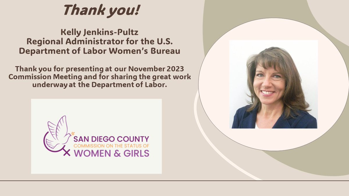 SDCSWG's tweet image. The San Diego County Commission on the Status of Women and Girls thanks Regional Administrator for the U.S. Dept. of Labor Women&apos;s Bureau Kelly Jenkins-Pultz for presenting at our November 2023 Commission meeting.