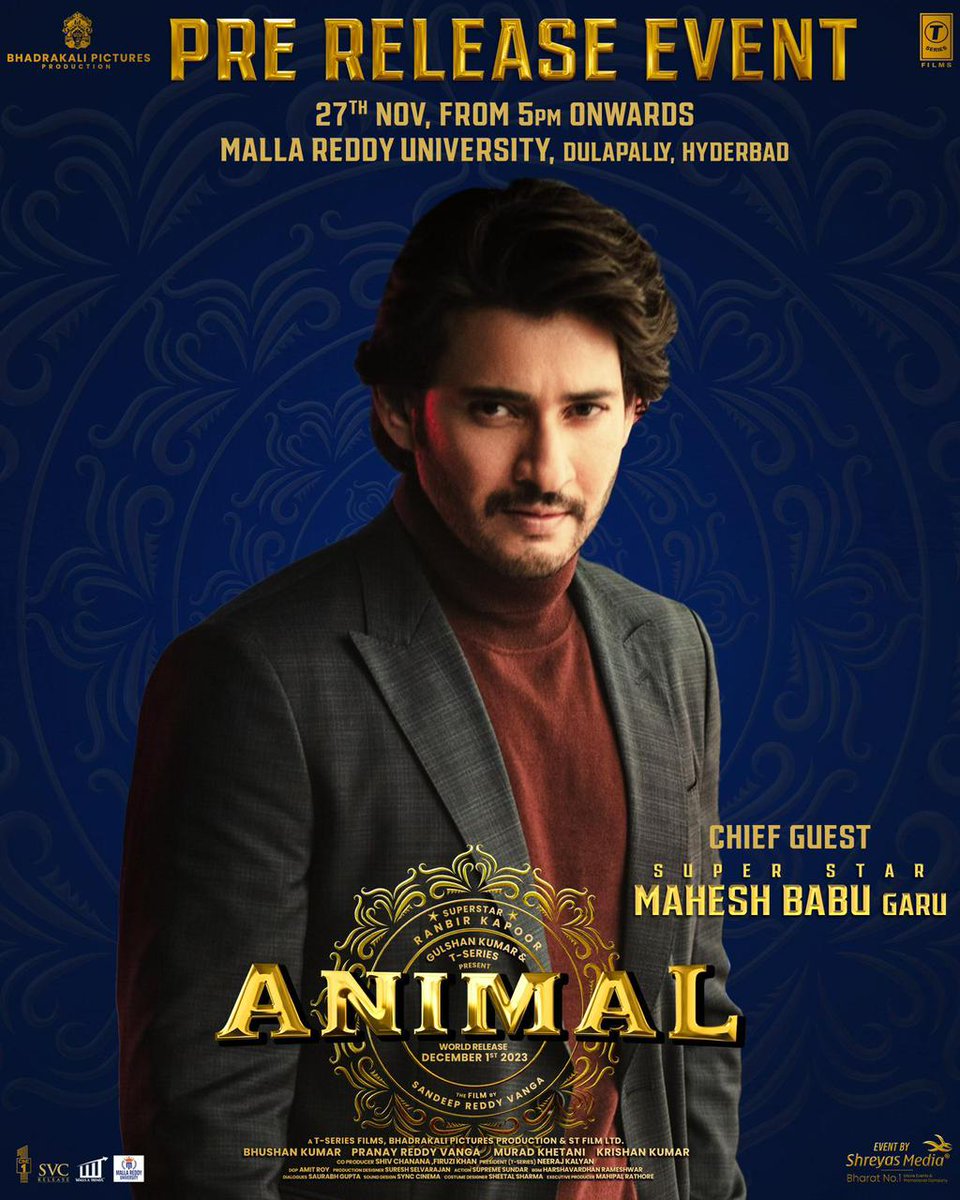 MaheshFanTrends's tweet photo. SUPERSTAR @urstrulyMahesh joins #AnimalTheFilm pre release event tomorrow at Malla Reddy University, Hyderabad

#GunturKaaram https://t.co/ykIkJohP8o