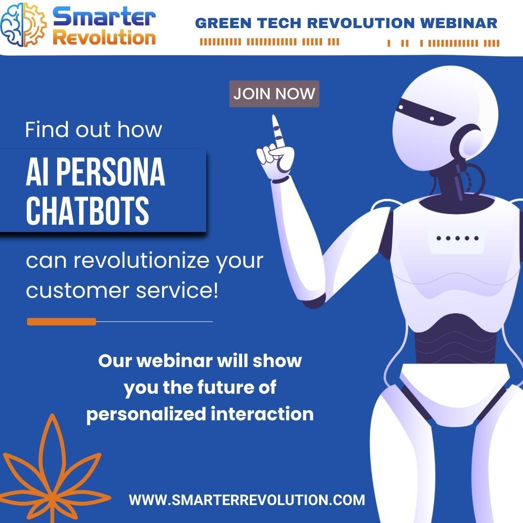 SmarterRevo's tweet image. 🍀&quot;Explore how AI persona chatbots are redefining customer service in our upcoming webinar. Learn to enhance customer satisfaction with AI.

🌐Visit Now: SmarterRevolution.com/Green-Tech-Rev…💻️

#PersonalizationTech #ChatbotRevolution #AIInCustomerService #CannabisInnovation