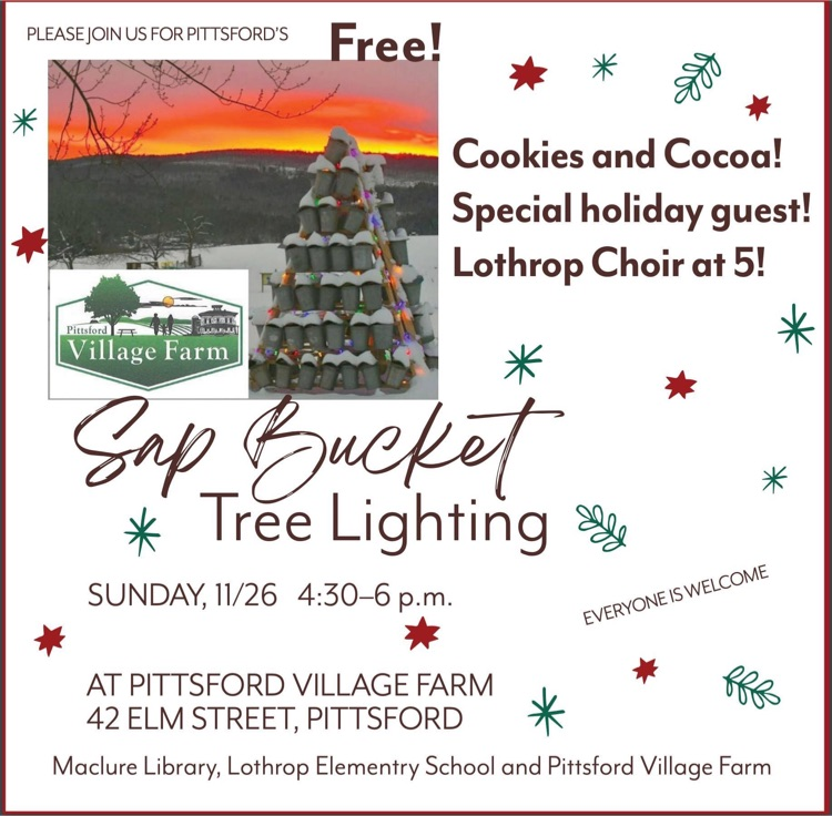 LothropPrinc's tweet photo. Reminder: Chorus students should be at the Pittsford Village Farm at 4:45 for the Sap Bucket lighting. We encourage all families to come and sing with us. https://t.co/afgl6FYF9C