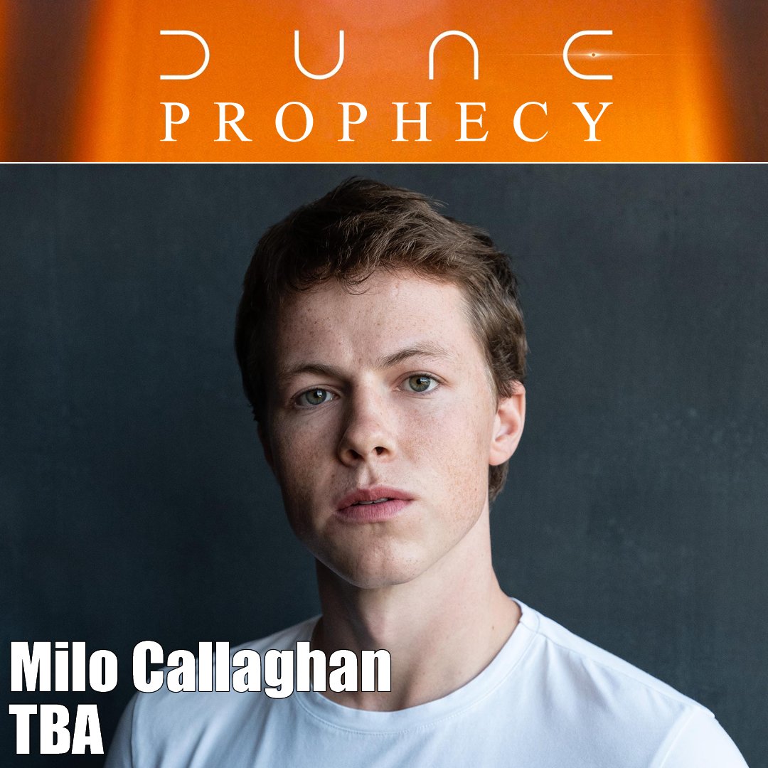 DuneInfo's tweet photo. Some minor #Dune: Prophecy Casting News.

Milo Callaghan and @NadiaAlbina have roles TBA, and @BarnabasReti will play a "Head Guard" in the MAX TV Series due Fall 2024. https://t.co/zhO6vN2zMs