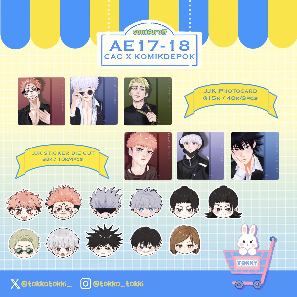 tokkotokki_'s tweet photo. 🩵retweets are very appreciated💛
🐰 Tokko Tokki 🐰
Comifuro 17 Pre-Order
Pickup & Mail Order Open!
🎀 PO date : 27 Nov - 7 Des 2023
🎀 Link PO : https://t.co/PsyotKFZgQ
🎀 Fandom : #PLAVE, #SEVENTEEN, #JUJUTSUKAISEN (JJK)
#Comifuro17 #katalogcomifuro #cf17 #cf17catalogue https://t.co/2TmKoOuhwu