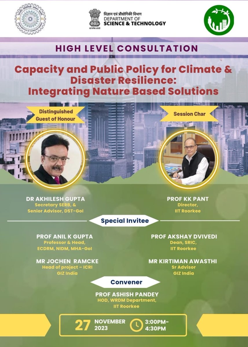 <a href="/iitroorkee/">IIT Roorkee</a> in association with Department of Science and Technology, Government of India is organising Capacity and Public Policy for Climate and Disaster Resilience: Integrating Nature Based Solutions on 27 November 2023.

#climateresilience #DisasterResilience #iitroorkee #iit