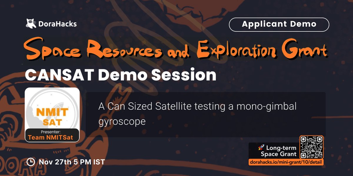 🚀Join us for a demo session with Team NMITSat, showcasing their CANSAT project, cleared for CANSAT India 2023 by IN-SPACe. If you're into #space and #satellites, don't miss it! 🛰 

Explore more about our Space Resources and Exploration Grant at dorahacks.io/mini-grant/10/… and the…