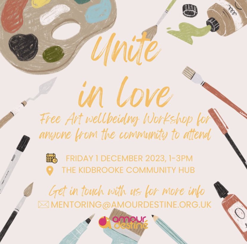 UNITE in love with our Therapeutic lead @FGCounselling this Friday for a free arts well-being workshop that will focus on mind, body and soul Anyone is welcome men and women ☀️ ⏱ 1-3pm 📍Kidbrooke Community Hub 📧 mentoring@amourdestine.org.uk #ArtTherapy #MentalHealth