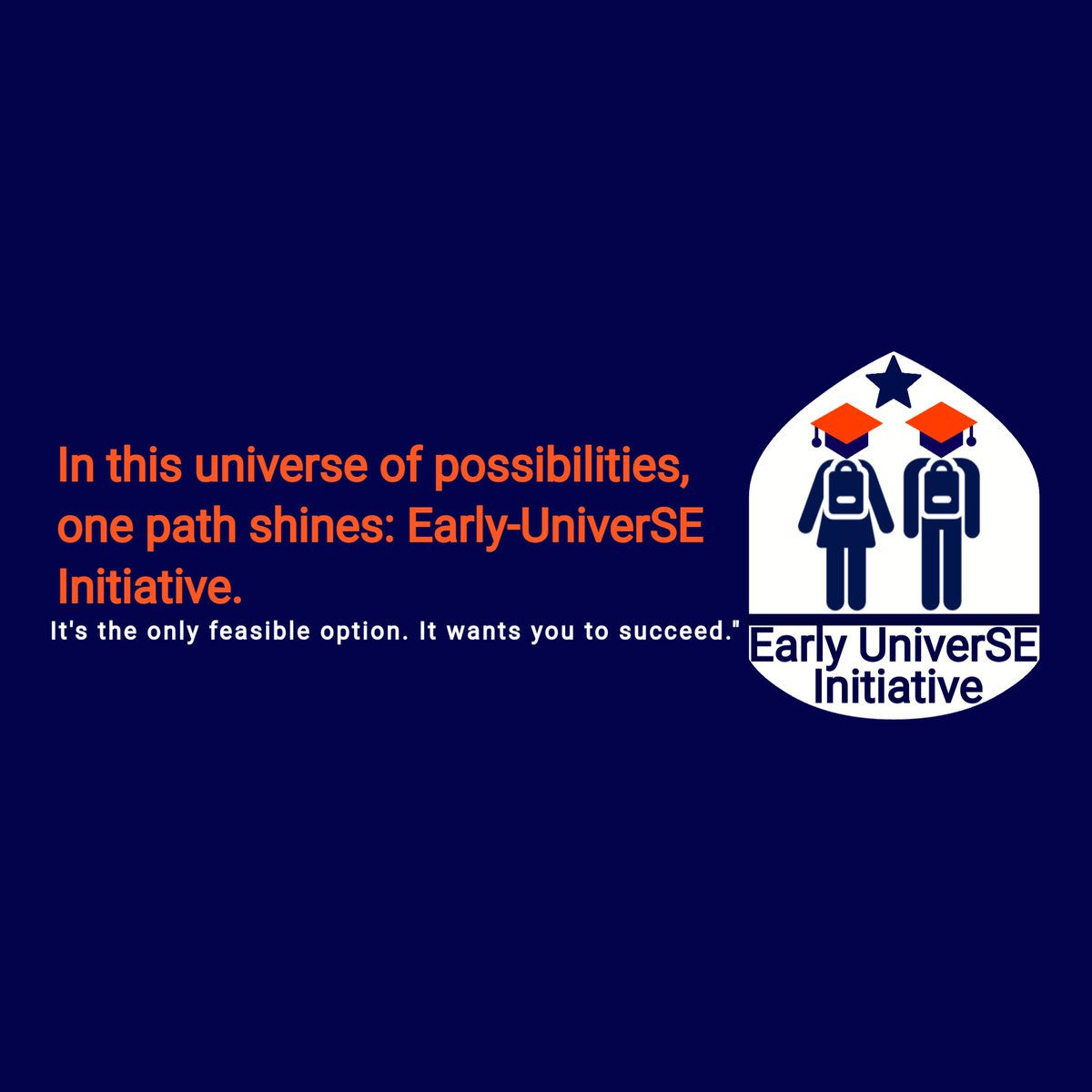 TitleFour's tweet photo. In this universe of possibilities, one path shines: Early-UniverSE Initiative. It's the only feasible option. It wants you to succeed.
#EarlyUniversitySecondary https://t.co/Yx5fQp2EsU
