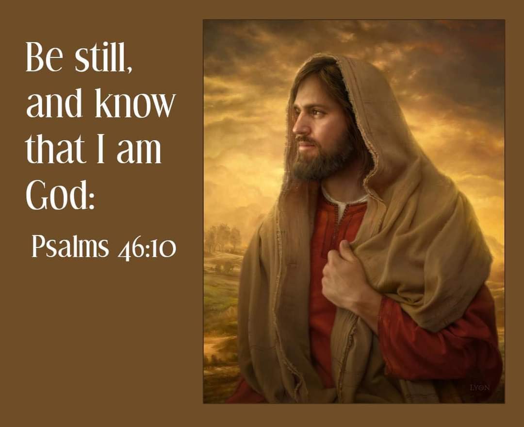SuffolkSister's tweet photo. "Be still, and know that I am God.'
#Psalms46:10 KJV
Art by #HowardLyon
#LightTheWorld https://t.co/PMvjEbNqyR