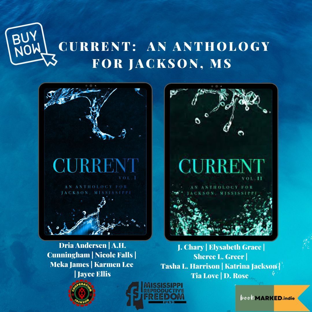 It's the last week of this campaign to raise money for those without reliable access to clean water in Jackson. 2 volumes, 13 Black romance stories. Pick up Current before it's gone. currentantho.com