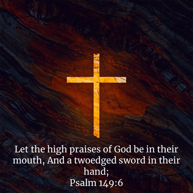 Wherever you are - Whoever you are - GIVE GOD A HIGH PRAISE!! #TwoedgeSword #useyourweapon