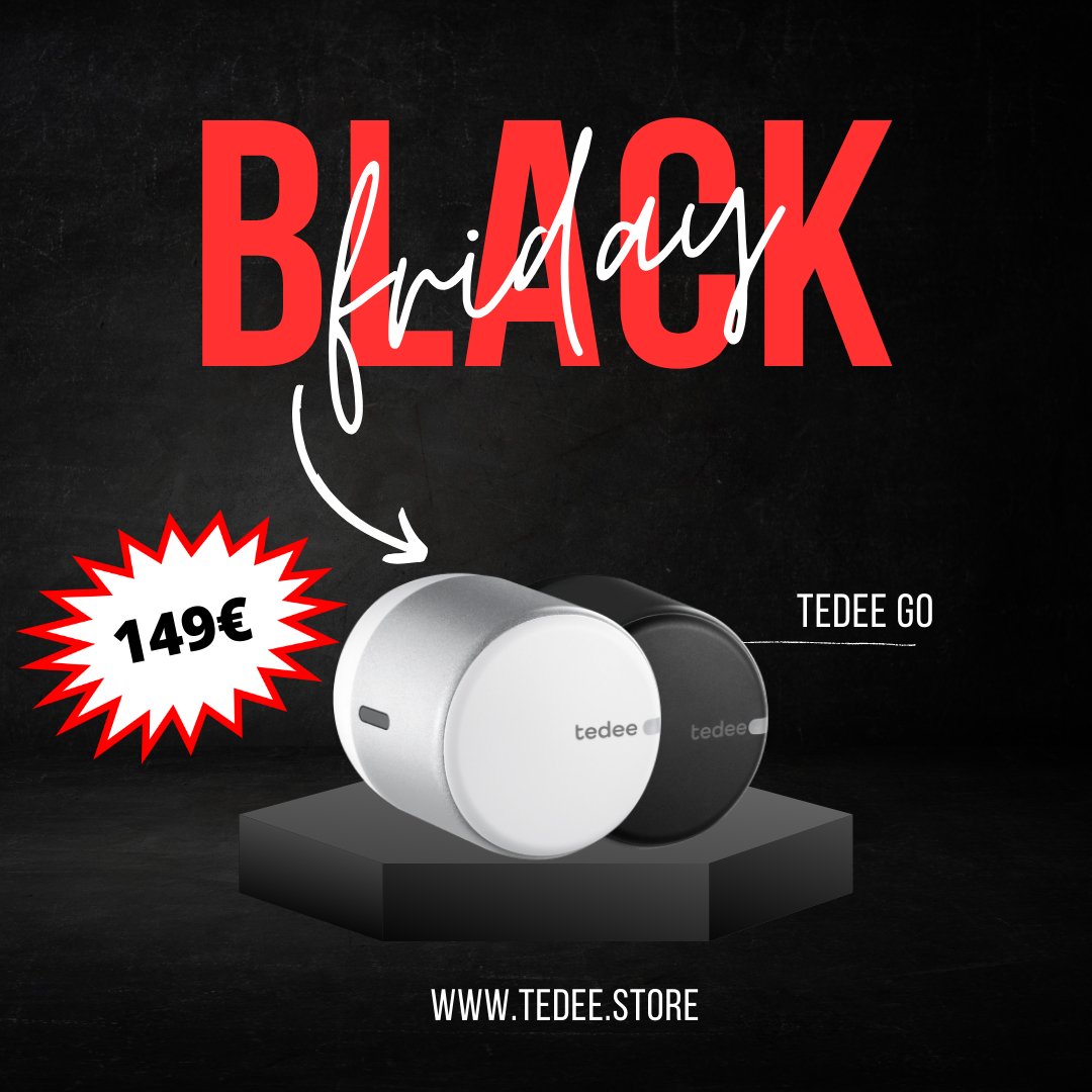 Último día de #BlackFriday Aprovecha hoy para conseguir tu cerradura inteligente #tedeego a un precio rebajado.