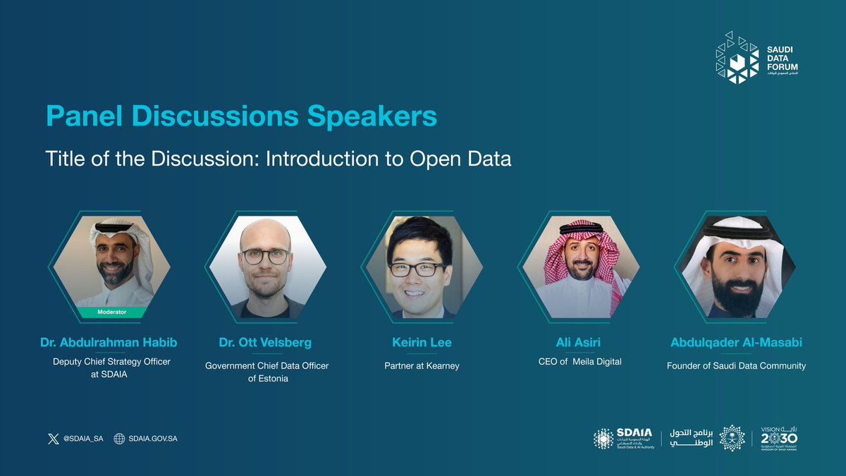 SDAIA_SA's tweet photo. Meet the speakers and experts during the panel discussion entitled “Introduction to Open Data” at #SaudiDataForum
#SDAIA https://t.co/9OGQNcu6iQ