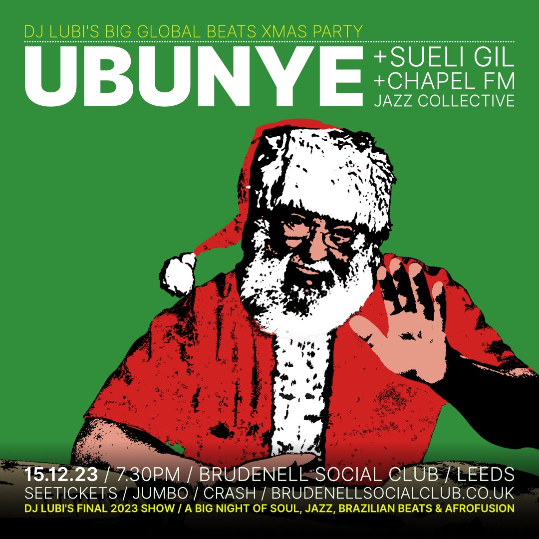 Final 2023 Lubi show. Big global beats Xmas party at <a href="/Nath_Brudenell/">Nath Brudenell</a> #Leeds on 15.12.2023. Featuring <a href="/Ubunye1/">Ubunye</a> + <a href="/SueliGil07/">Suéli Gil</a> + <a href="/ChapelFM/">ChapelFM Arts Centre</a> Jazz Collective + DJ Lubi - doors 7.30pm - tickets here 👇 bit.ly/Ubunye-lds #afrojazz #afrosoul #afrobeat #samba #semba #mpb #jazzfusion