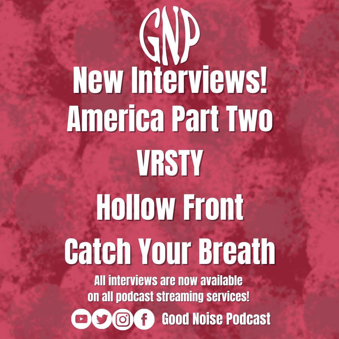 good_noise_cast's tweet image. These interviews are now available on all streaming platforms! 

@AmericaPartTwo - youtu.be/NxD196A1yTg?si…
@vrsty_nyc -youtu.be/uZ_m3UH2IGk?si…
@hollowfrontband -youtu.be/XWKcbbPhrFk?si…
@CYB_TX - youtu.be/BNqLkVUj8Sk?si…