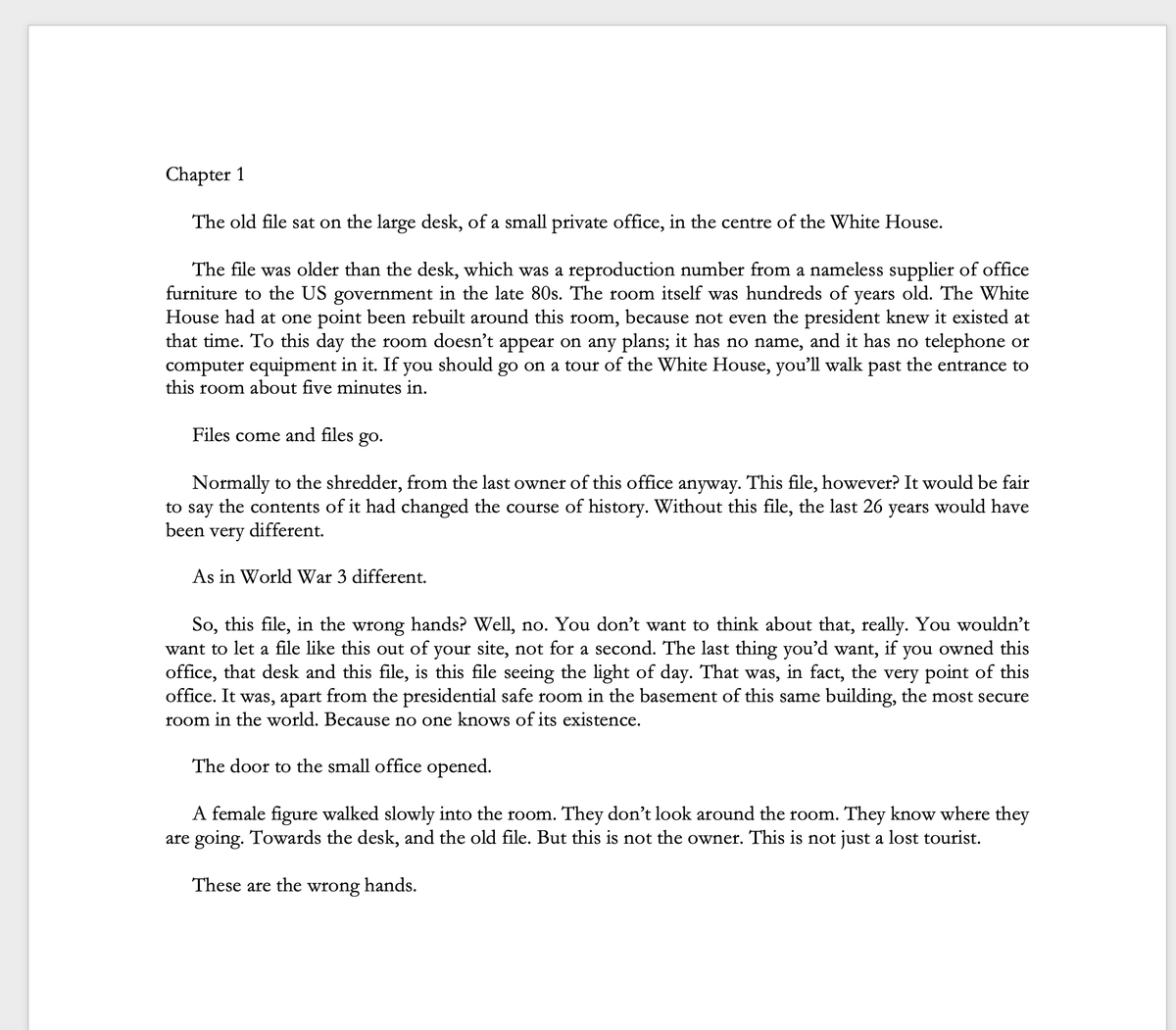 SendCakeFilms's tweet image. Chatting to you @WritingTed about your novel. Made me search for mine, long abandoned. It's actually only a sad 3.5k words.. oh dear.🤦‍♂️🙄

Here's page one. Vomit draft. Formatting questionable... How do you format a #novel again????

#writersoftwitter hows your #firstdraft going?