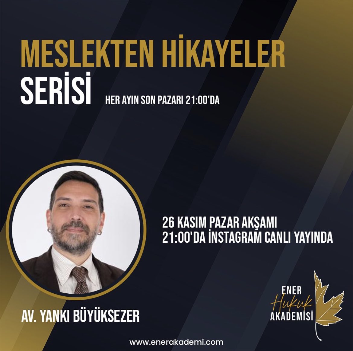 Meslekten hikayeler serimizin üçüncü yayınında, konuk <a href="/yankibuyuksezer/">Yankı Büyüksezer</a> 

<a href="/AkademiEner/">Ener Akademi</a> nin instagram hesabında bugün saat 21:00’da canlı yayında buluşalım mı?
