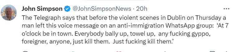 If you wondered what caused the Dublin riots, it was this. Nothing to do with any incident, just far right xenophobic and racist thugs, looking for a fight, looking for violence, looking for riot.