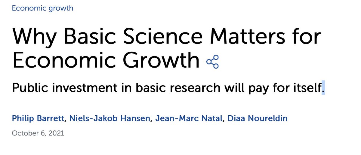 IMF Report on the significant economic return of investment in basic research. 'We find that basic scientific research affects more sectors, in more countries and for a longer time than applied research (commercially oriented R&D by firms)' See it here: imf.org/en/Blogs/Artic…