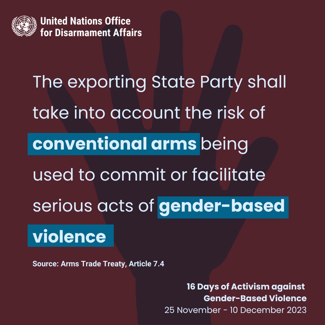 👀Did you know?

The #ArmsTrade Treaty stipulates that States Parties should assess their planned arms exports against risks that they will be used to commit gender-based violence #GBV.
There is #NoExcuse.
#16Days