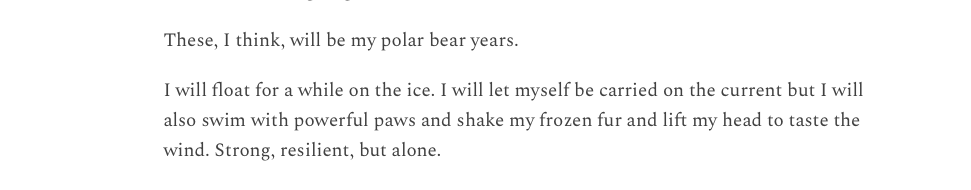 LulahEllender's tweet photo. Wrote about my polar bear years on my S*bst*ck (link in bio)🐻‍❄️ 
It's about menopause, separation, determination and being alone. 
Hit subscribe in the link to read this post, and past musings, and to get first dibs on writing courses. https://t.co/J3tpY0KXKa