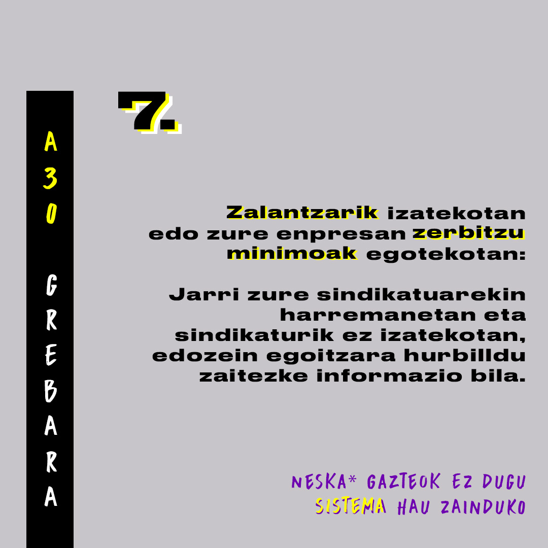 Harramazka's tweet photo. Edozein zalantza izatekotan, jarri zure sindikatuarekin harremanetan. 

Neska* gazteok sistema hau zainduko ez dugulako, A30ean denok grebara!! ✊🏼💥 https://t.co/asfAbCm97f