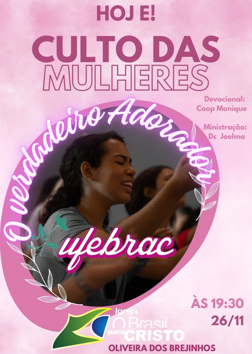 Obpc_Brejinhos's tweet photo. Culto das Mulheres
(#Ufebrac 🌸)
Hoje, às 19h30. Não perca! Você é o nosso (a) convidado (a) especial. https://t.co/yob7JdXPTg