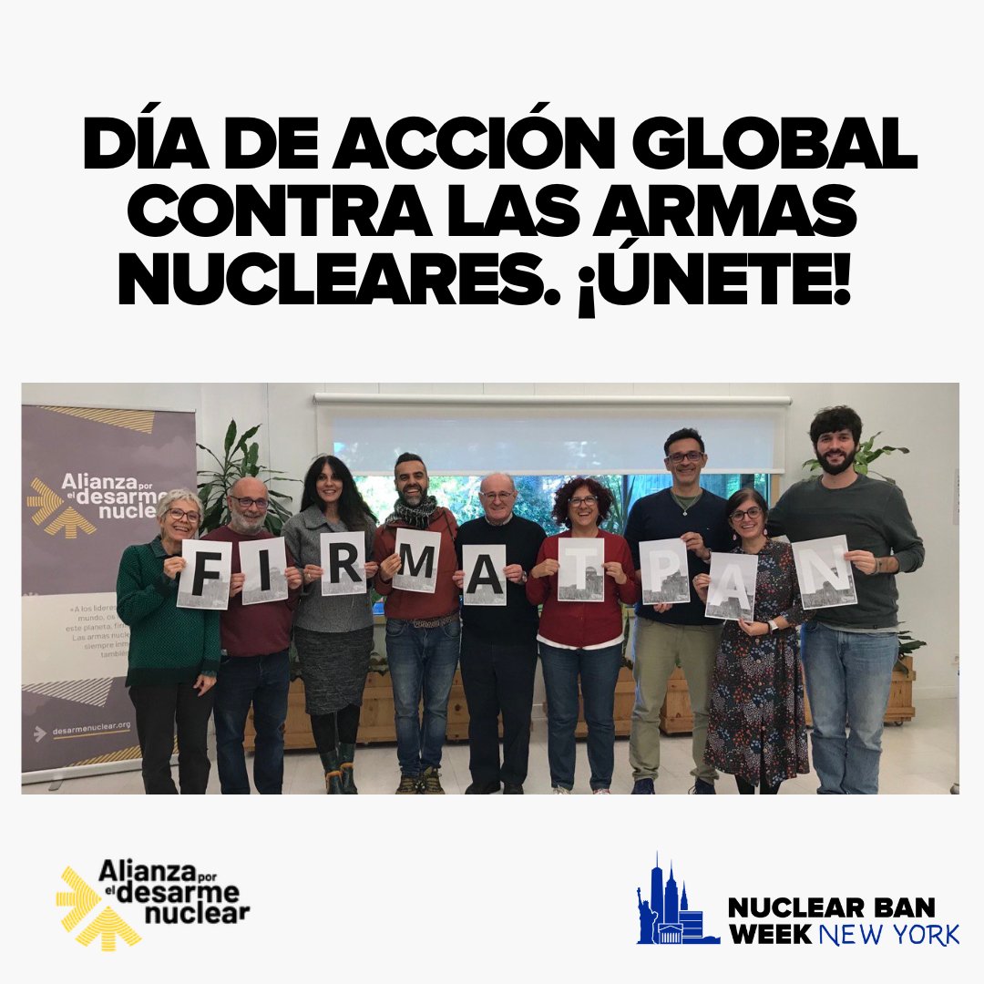 Hoy, Día de Acción Global contra las Armas Nucleares, seguimos recordándole a @desdelamoncloa que debe firmar el #TPAN. Queremos que el nuevo gobierno de 🇪🇸 demuestre su compromiso con el #DesarmeNuclear 
#NuclearBanWeek #NuclearBanNY