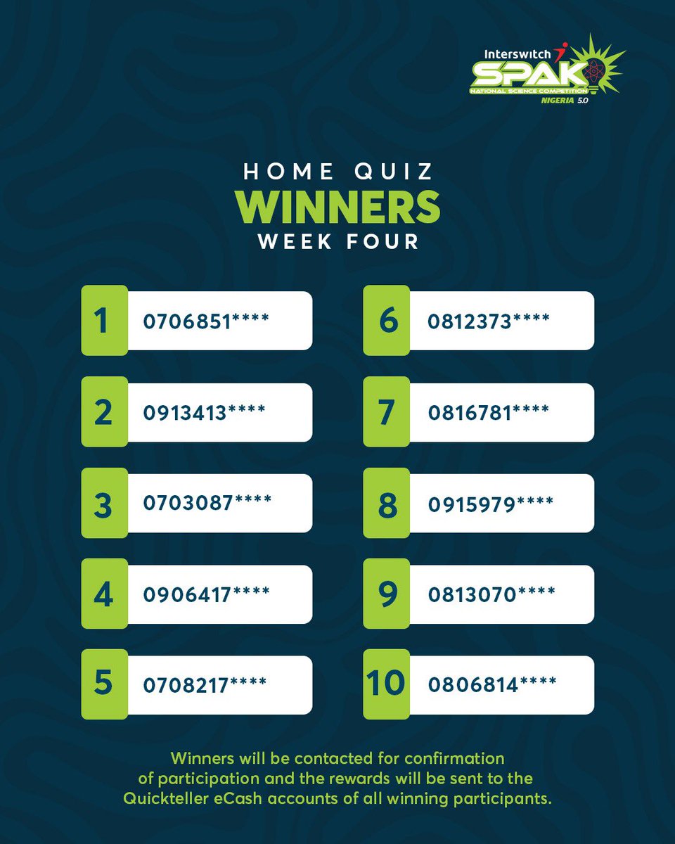 Quickteller's tweet photo. Congratulations to our winners in the Quickteller Home Quiz Week 5.
You can participate in the Home Quiz for Week 4. Simply answer the Quickteller Home Quiz question for this week and text your answer to 09033662542.
Goodluck!
#InterswitchSPAK
#STEM
#SwitchAFuture https://t.co/bQCPLDEyOc