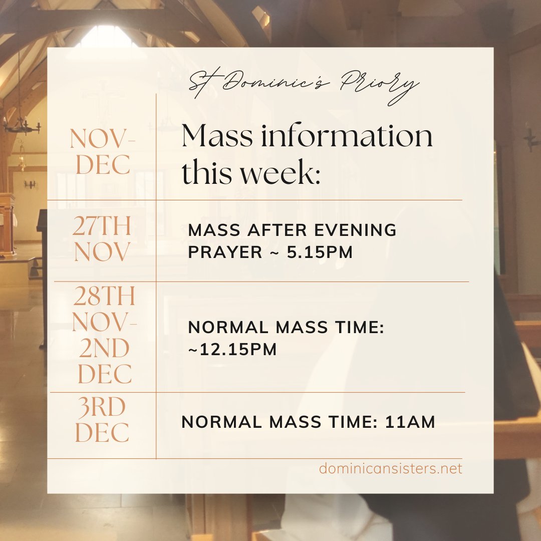 DomSrStJoseph's tweet image. We will have Mass every day at the Priory this week! Please note that tomorrow (Monday 27th November), we will have Rosary after Midday prayer, and Mass will follow directly after Evening Prayer.

#stdominicspriory #masstimes #religiouslife