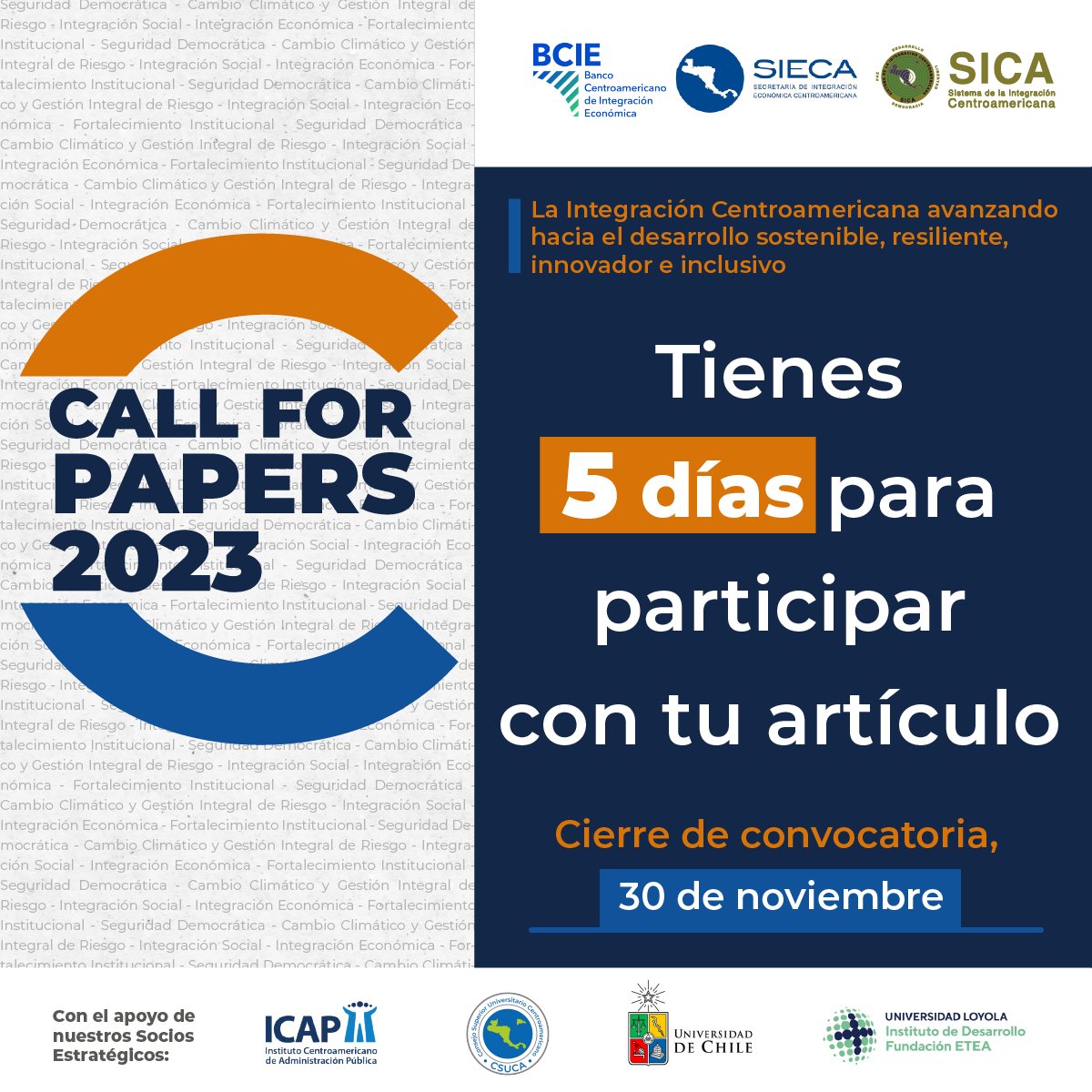 BCIE_Org's tweet photo. ¡Estamos a 5 días del cierre de la convocatoria del #CallForPapers2023!
No te quedes sin participar, postula tu artículo aquí ➡ https://t.co/kOBakIFYLx https://t.co/nF1EPQmsNU