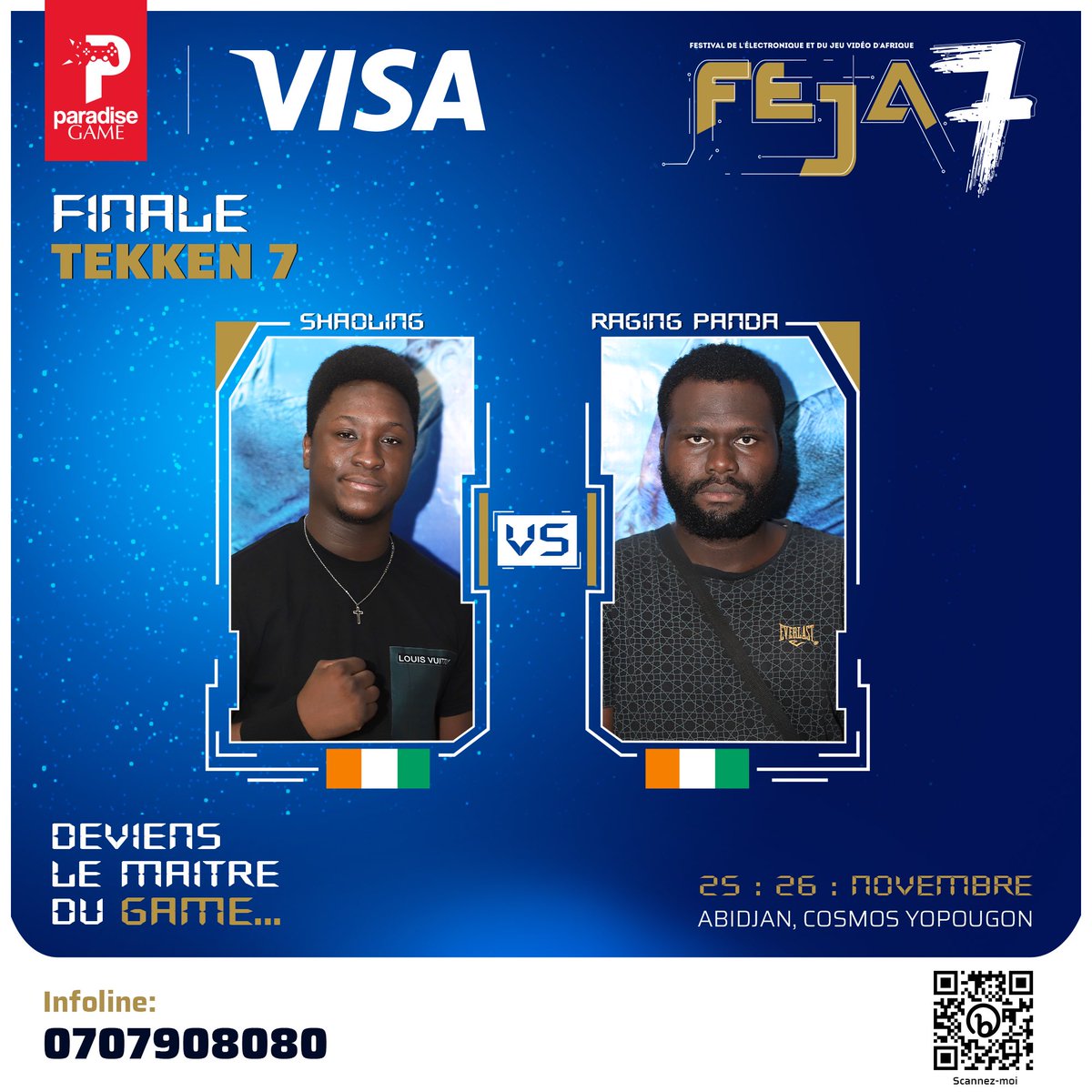 ParadiseGame_'s tweet photo. La grande Finale #Tekken7
@JunyShaoling 🇨🇮 vs 🇨🇮 @GogouaAnge1
Shaoling réussira-t-il à conserver son titre du #FEJA6 ?
Suivre en direct :
🟣 https://t.co/pCqaBwuRFL
🔴 https://t.co/fZXVtdhNwa
#FEJA7 #Gaming #eSport #Tekken7 #Top8 https://t.co/BlqYBgreyE
