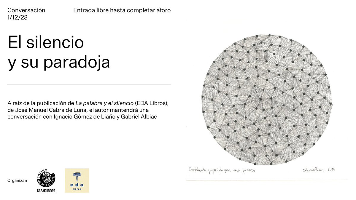 Esta semana en el Círculo ✨

📲 TECH AND SOCIETY · Innovación y Ciencia
👥 SE ROMPE ESPAÑA: ¿VERDAD O ESLOGAN? · Ciclo <a href="/elGC___/">El Grand Continent</a> 
⌛️ ¿QUÉ SALVAMOS DEL TIEMPO? · Conversación
🎺 RAFAEL LECHOWSKI · Jazz Círculo
🤫 EL SILENCIO Y SU PARADOJA · Diálogo

🔗 circulobellasartes.com