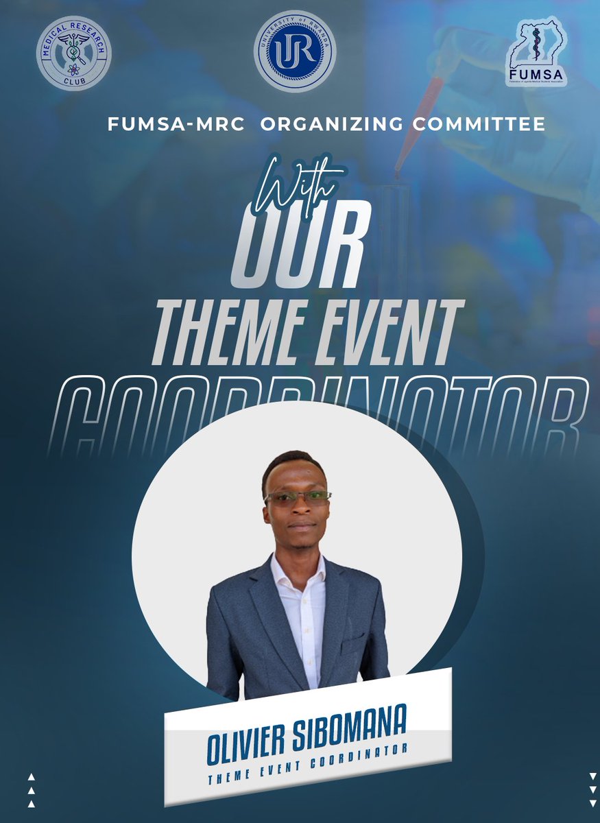 mrc_rwanda's tweet photo. Excited to announce MRC-FUMSA research exchange 2024, Theme event coordinator, Mr. Olivier SIBOMANA @OlivierCurie
@MusamainoF
@GUMSA_offical
@OfficialFUMSA
@MinofHealthUG
@KUMSAOfficial
@Makerere_Medics
@Amskiu2
@Equsat_Ug
@MBUMSA_OFFICIAL https://t.co/vlQPa6FO4J