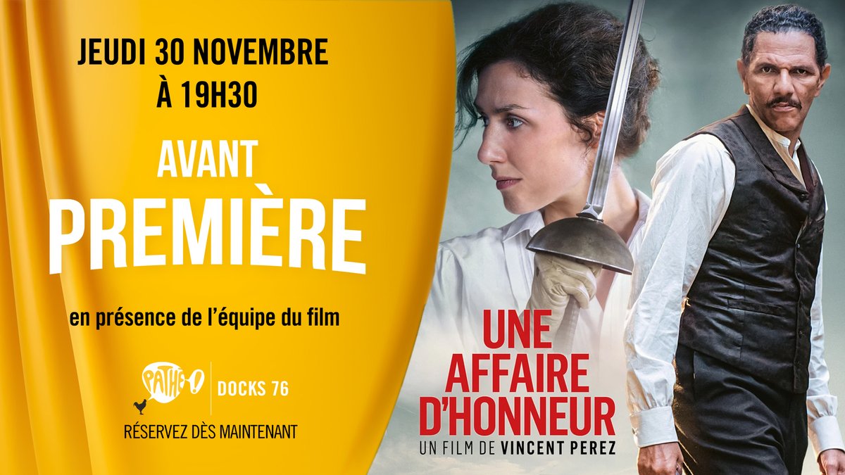 Avant-première du film UNE AFFAIRE D'HONNEUR en présence de l'équipe du film
Jeudi 30 novembre à 19h30 au Pathé Docks 76
Venez rencontrer Vincent Perez ainsi que Karine Silla Perez et Noham Edge lors d'un débat

Réservez vos places dès maintenant : bit.ly/AvpUneAffaired…