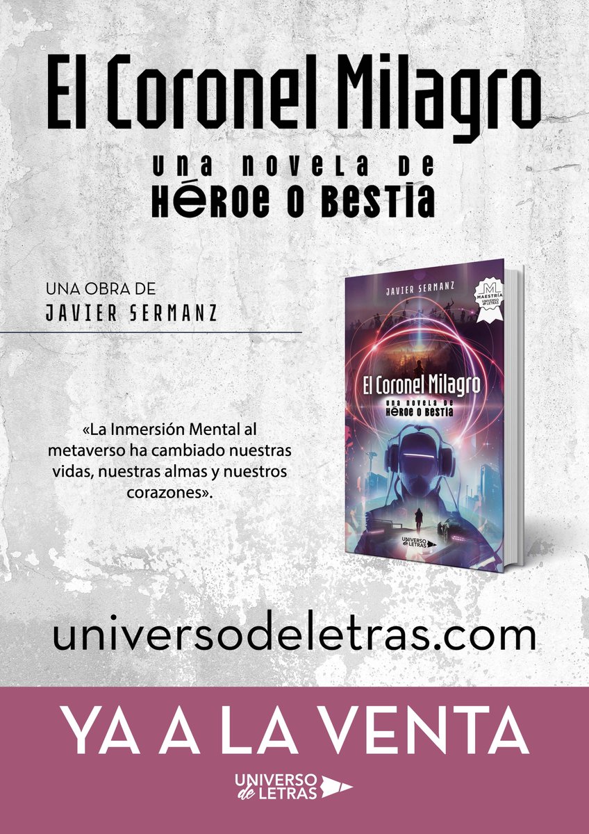 El Coronel Milagro - Javier Sermanz -5% en libros | FNAC #fnac fnac.es/a10634539/Javi… 
#metaverso #IAS #inmersionmental #videojuegos #fantasia #novela #heroeobestia