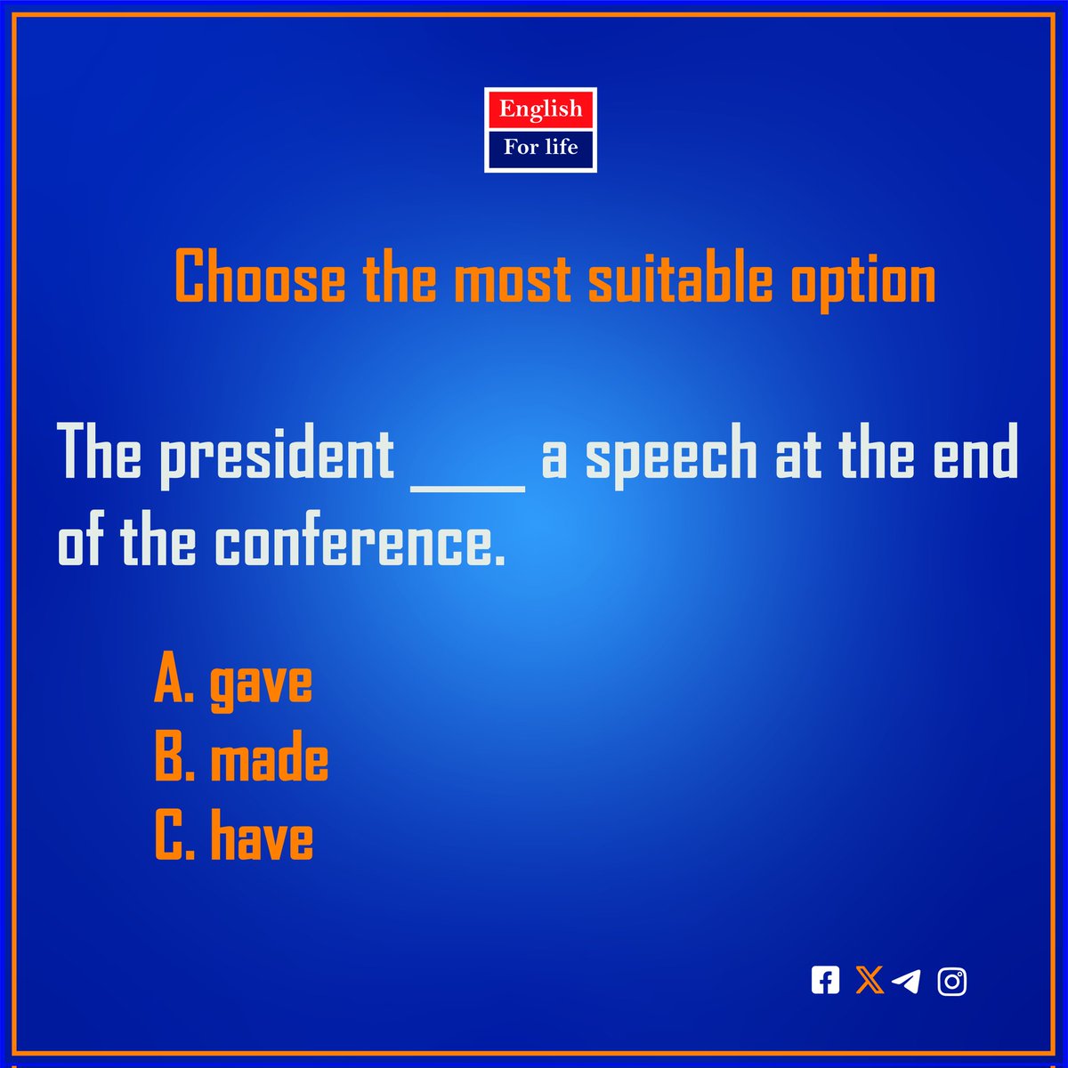 EnglishForLif11's tweet photo. Choose the most suitable option 🤩
#1OptionForTheWin https://t.co/coX8lkTLqT