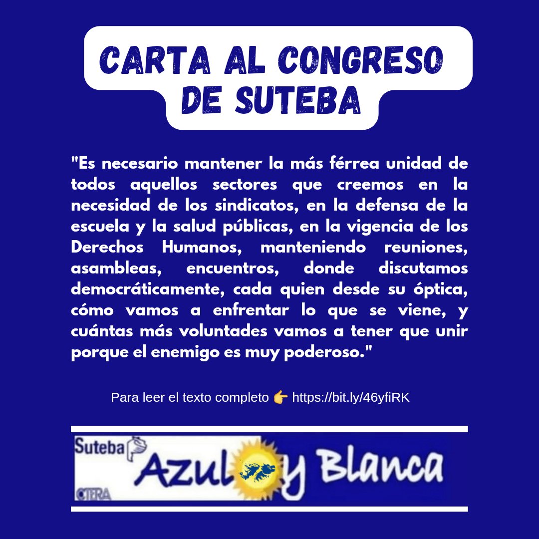 aybmatanza's tweet photo. Carta al Congreso Ordinario de SUTEBA
"Es necesario mantener la más férrea unidad de todos aquellos sectores que creemos en la necesidad de los sindicatos, en la defensa de la escuela y la salud públicas, en la vigencia de los Derechos Humanos..." 
Sigue 👉https://t.co/9EEcyN1Puk https://t.co/FyUoOoIXH4
