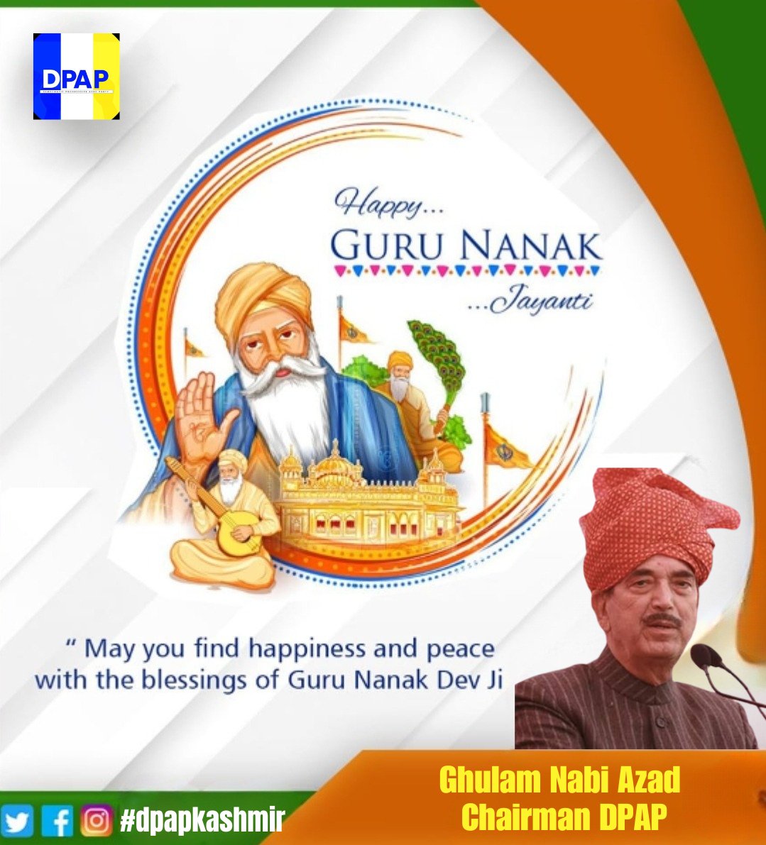 Happy Guru Nanak Jayanti. #festivals #gurunanakjayanti #JammuAndKashmir #celebration #dpapkashmir #GhulamNabiAzad